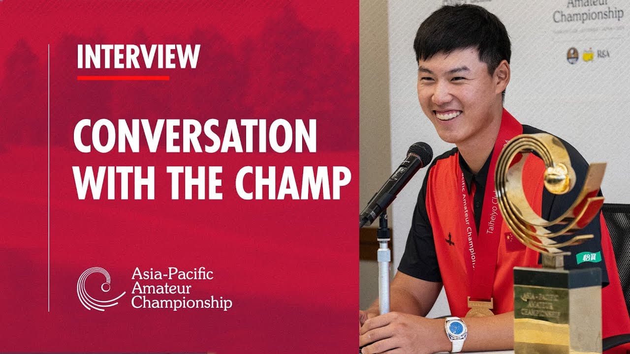 Chat with the Champion, Wenyi Ding | 2024 Asia-Pacific Amateur Championship